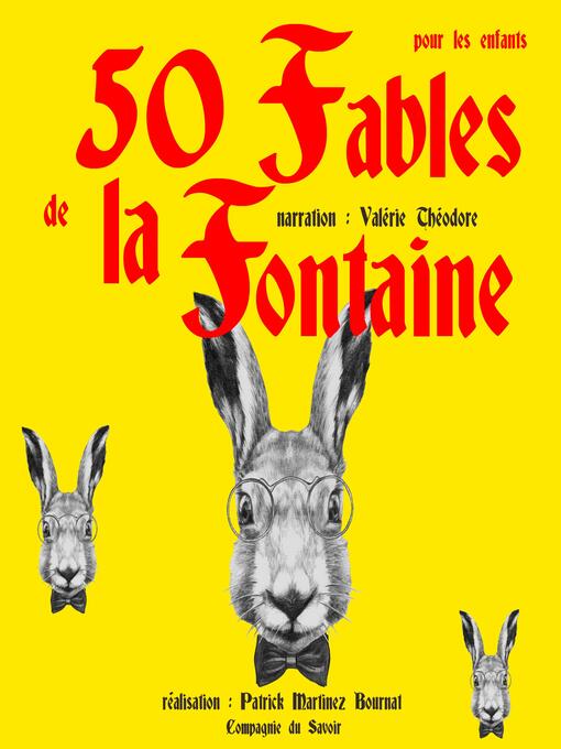 Title details for 50 fables pour les enfants by Jean de la Fontaine - Available